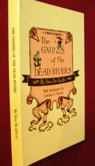 The Gnomes of the Dead Rivers (Hardcover)