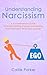 Understanding Narcissism by Callie Parker