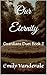Our Eternity by Emily Vanderale