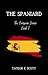 The Spaniard: The European ...