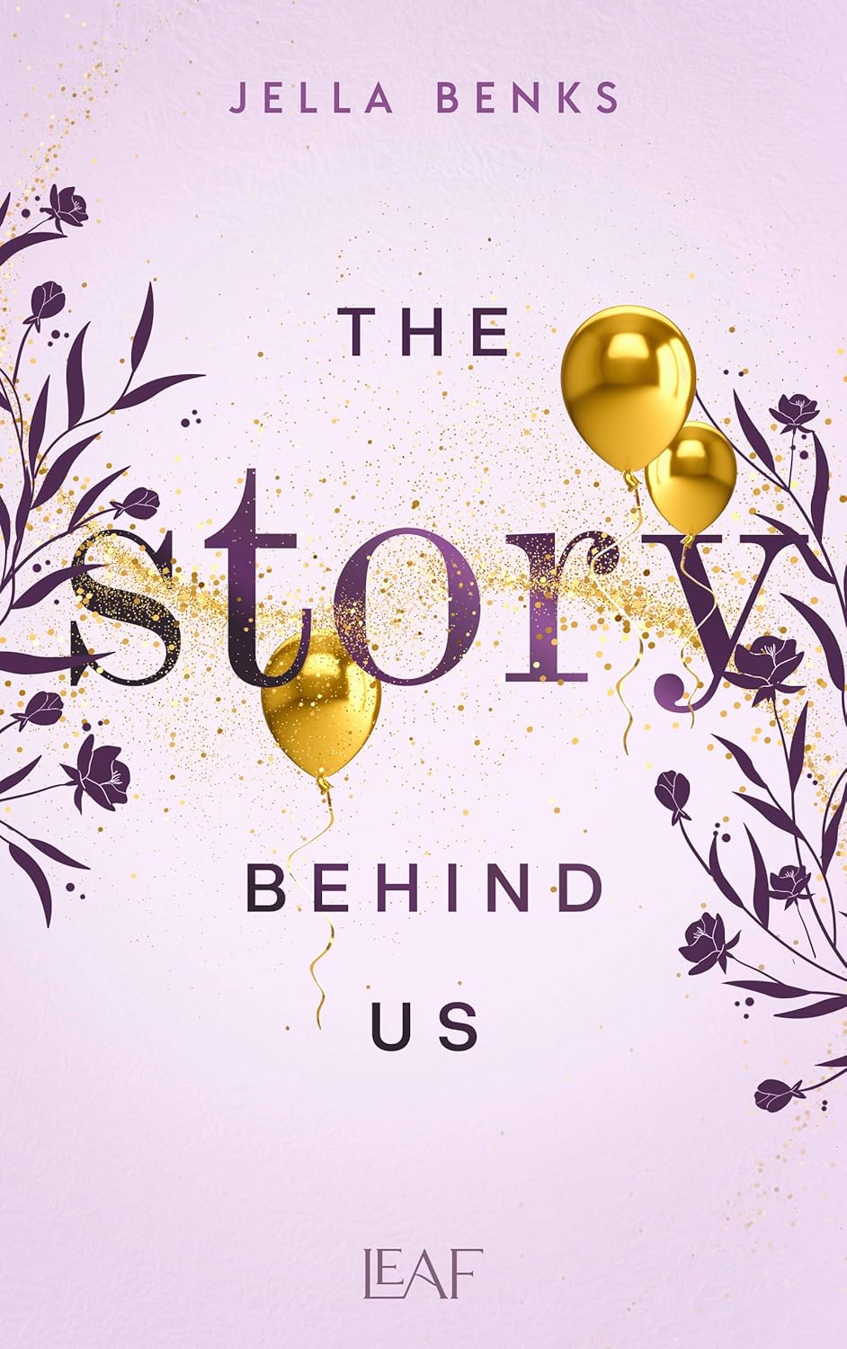 The Story Behind Us (Stories, #2)