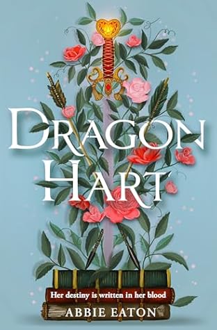 Dragonhart (Dragonhart, #1)