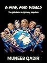 A MAD, MAD WORLD: The global rise in rightwing populism