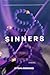 SINNERS
