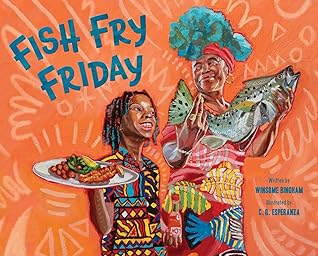 Fish Fry Friday by Winsome Bingham