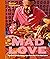 Mad Love: Big Flavors Made ...