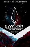 Blood is the Hive