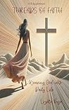 Threads of Faith:...