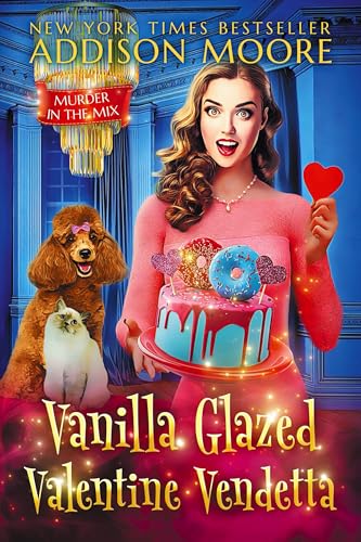 Vanilla Glazed Valentine Vendetta (Murder in the Mix Book 52)