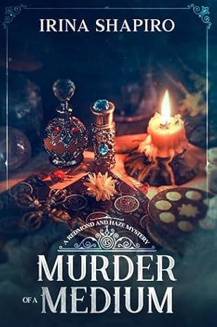Murder of a Medium (Redmond and Haze Mysteries #15)