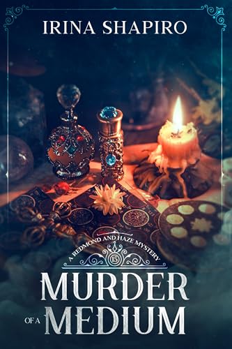 Murder of a Medium (Redmond and Haze Mysteries #15)