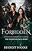 Forbidden by Bridget  Nicole
