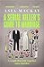 A Serial Killer's Guide to ...