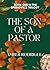 The Son of a Pastor by Amber  Rodriguez