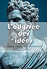 L’odyssée des idées