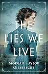 The Lies We Live
