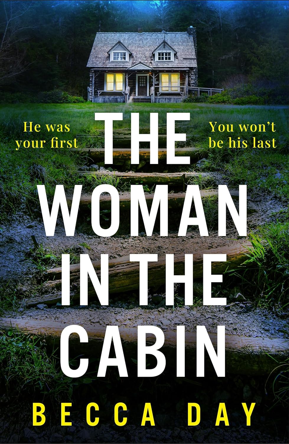 The Woman in the Cabin (Kindle Edition)