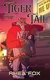 Tiger by the Tail (Creatures & Coding #2)