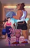 Mane of my Existence (Creatures & Coding #1)