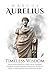 Marcus Aurelius Meditations: Ancient Texts and Modern Adaptations—A Masterful Translation for Personal, Professional, & Spiritual Growth