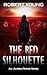 The Red Silhouette: An Alys...