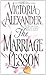The Marriage Lesson by Victoria Alexander