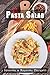 The Ultimate Pasta Salad Co...