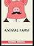 Animal Farm by George Orwell