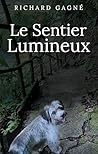 Le Sentier Lumine...