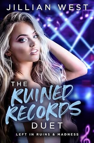 The Ruined Records Duet (Ruined Records #1-2)