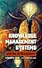 Knowledge Management Systems and the AI Revolution by Óscar del Olmo Knowledge Management Systems and the AI Revolution by Óscar del Olmo