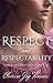Respect and Respectability: A Pride and Prejudice Variation