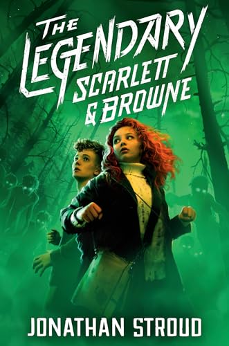 The Legendary Scarlett and Browne (The Outlaws Scarlett and Browne #3)