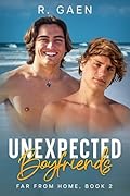 Unexpected Boyfriends
