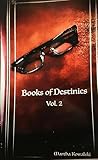Books of Destinies Vol. 2
