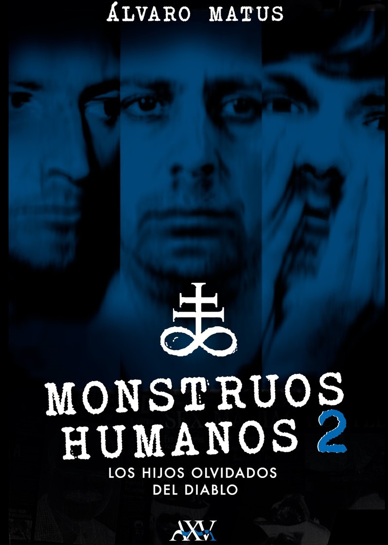 Monstruos humanos 2: Los hijos olvidados del diablo