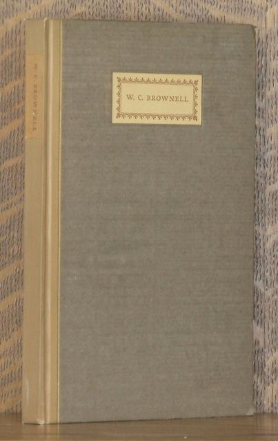 W. C. Brownell: Tributes and Appreciations
