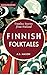 Finnish Folktales: Timeless...