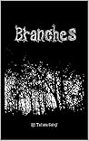 Branches : The Re...