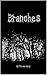 Branches : The Revamp
