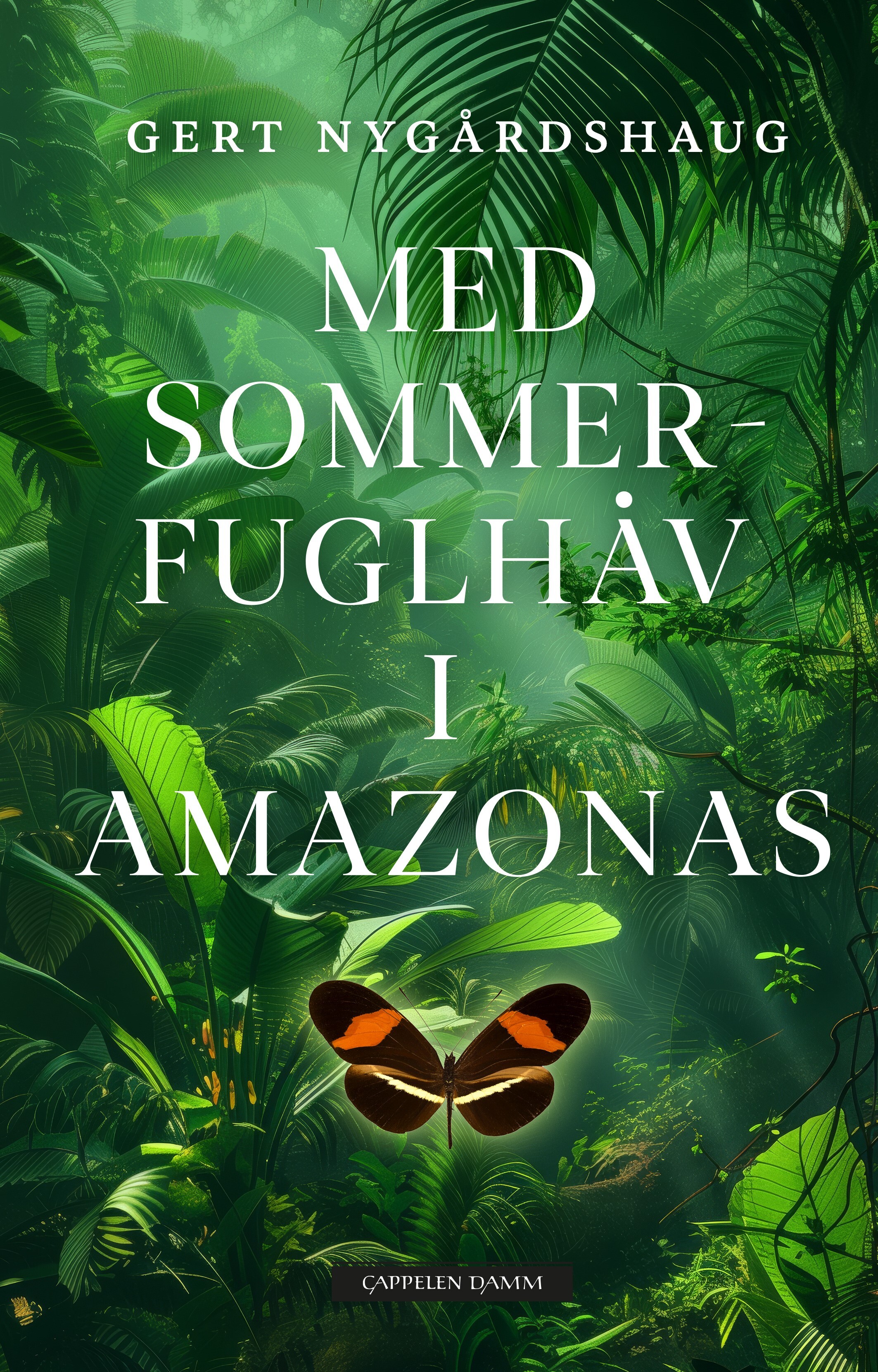 Med sommerfuglhåv i Amazonas (Hardcover)