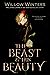 The Beast & His Beauty