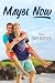 Maybe Now (Gay Tales for th...