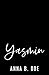 Yasmin by Anna B. Doe