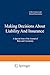 Making Decisions About Liability And Insurance by Colin F. Camerer