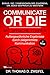 Communicate or Die - Mit Sp...