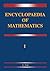 Encyclopaedia of Mathematics by M. Hazewinkel