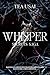 Whisper : Secrets Saga vol 3