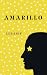 AMARILLO (Spanish Edition)