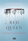 Red Queen by Victoria Aveyard Red Queen by Victoria Aveyard